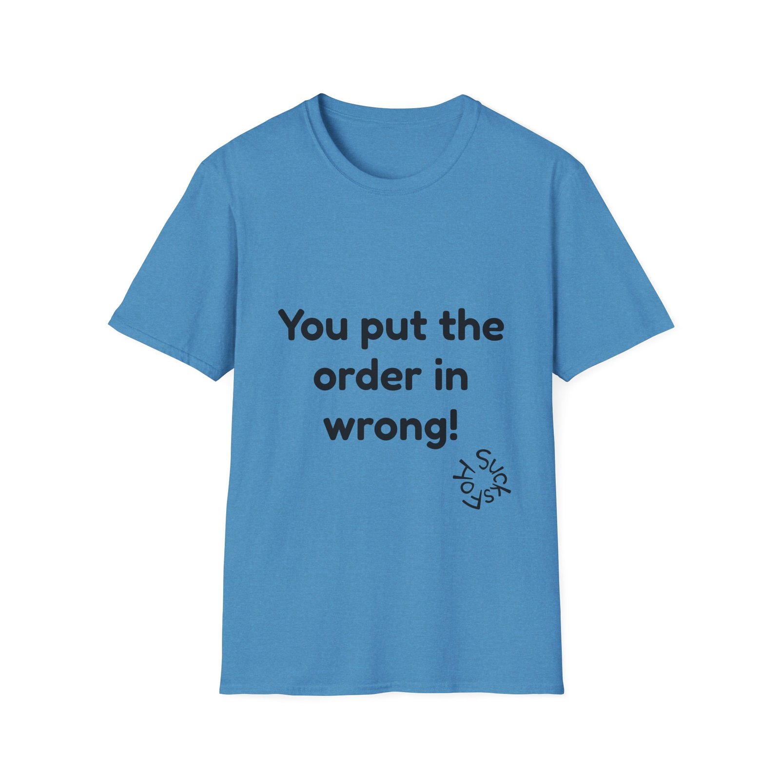 FOH sucks T-Shirt - Image 25