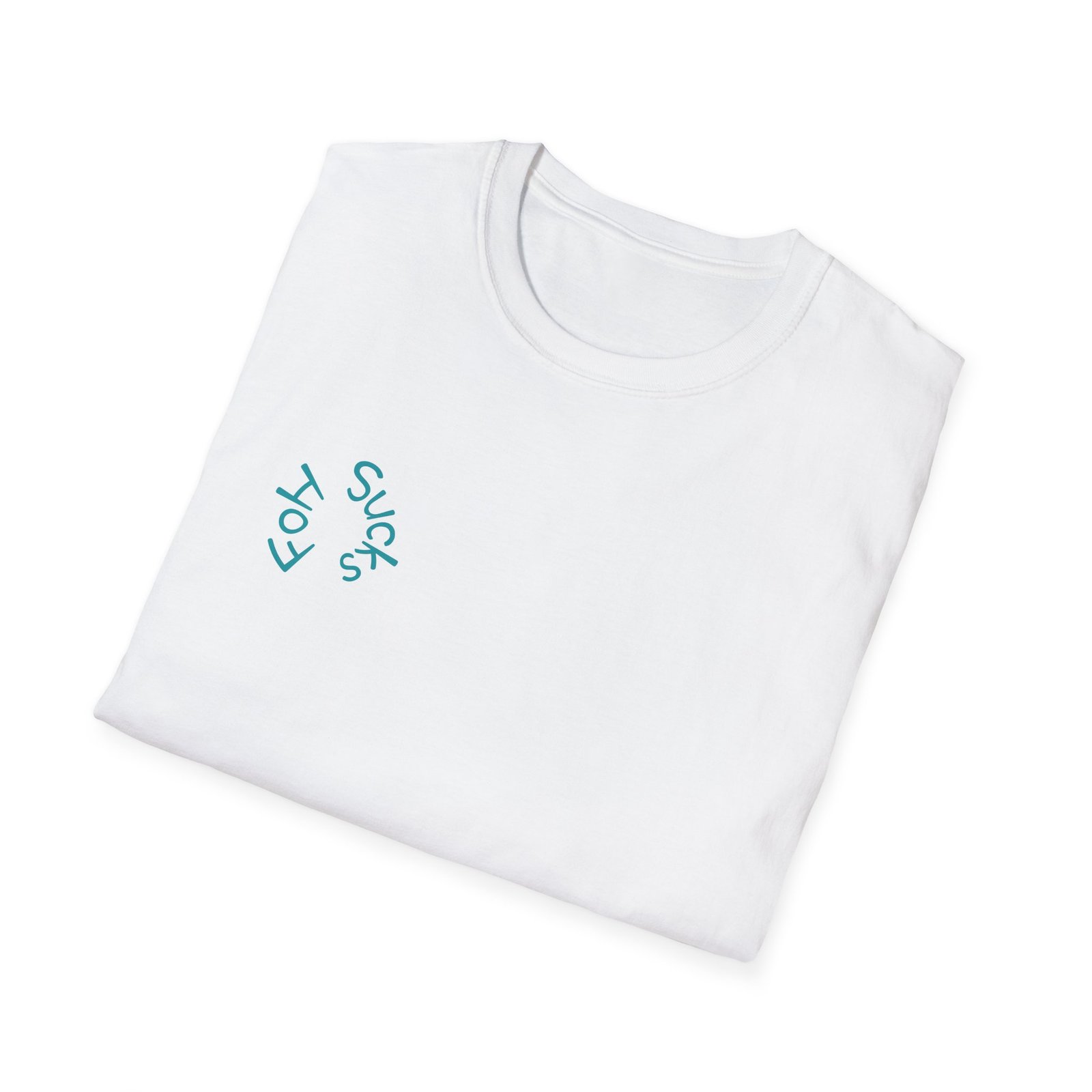 FOH sucks T-Shirt - Image 8